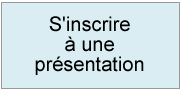 s'inscire à une présentation